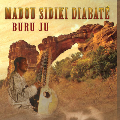 The cover of Buru Ju by Madou Sidiki Diabaté