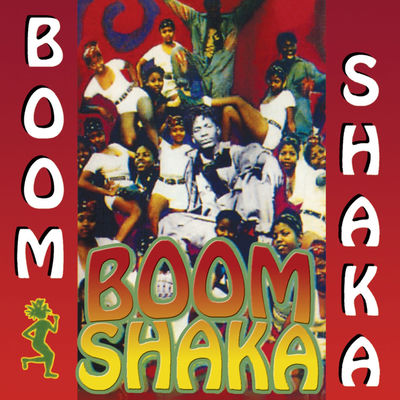 The cover of Boom Shaka by Boom Shaka
