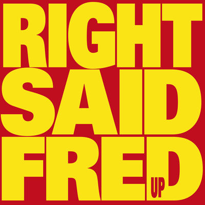 The cover of Up by Right Said Fred