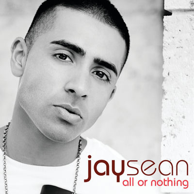 The cover of All or Nothing by Jay Sean