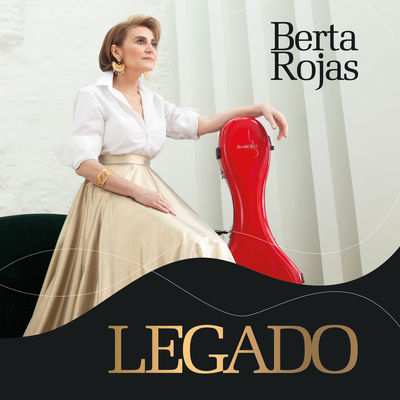The cover of Legado by Berta Rojas