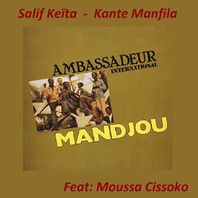 The cover of Mandjou by Les Ambassadeurs Internationaux