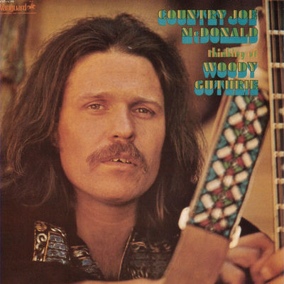 The cover of Thinking of Woody Guthrie by Country Joe McDonald