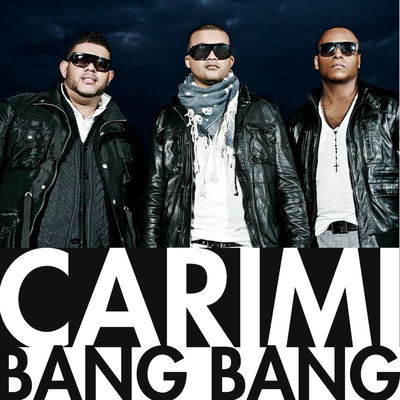 The cover of Bang Bang by Carimi