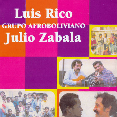 The cover of La Saya Afroboliviana by Luis Rico