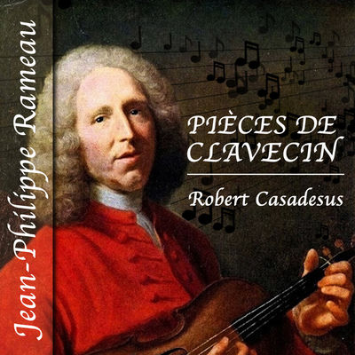 The cover of Pièces de clavecin by Jean-Philippe Rameau