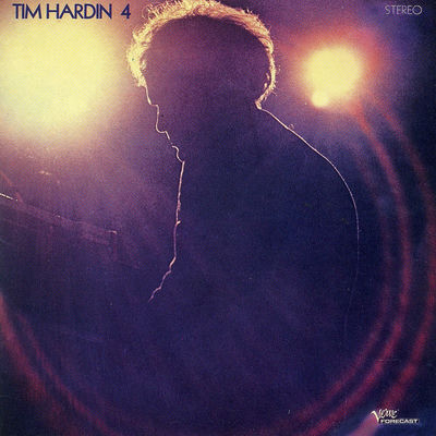 The cover of Tim Hardin 4 by Tim Hardin