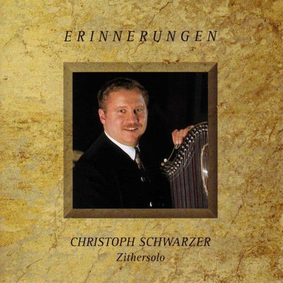 The cover of Erinnerungen: Zithersolo by Christoph Schwarzer