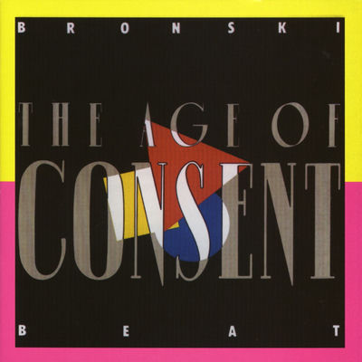The cover of The Age of Consent by Bronski Beat
