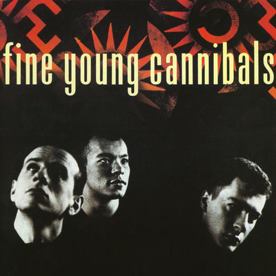 The cover of Fine Young Cannibals by Fine Young Cannibals