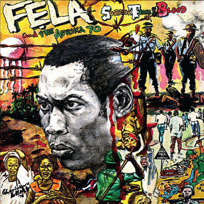 The cover of Sorrow, Tears and Blood by Fela Kuti