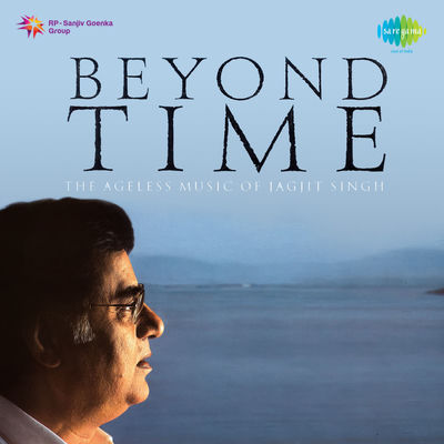 The cover of Beyond Time by Jagjit Singh