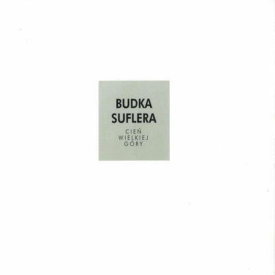 The cover of Cień wielkiej góry by Budka Suflera