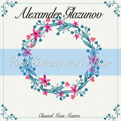 The cover of Violin Concerto in A minor by Alexander Glazunov