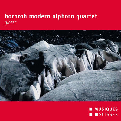 The cover of Gletsch by Hornroh Modern Alphorn Quartet