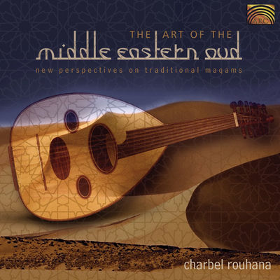 The cover of The Art of the Middle Eastern Oud by Charbel Rouhana