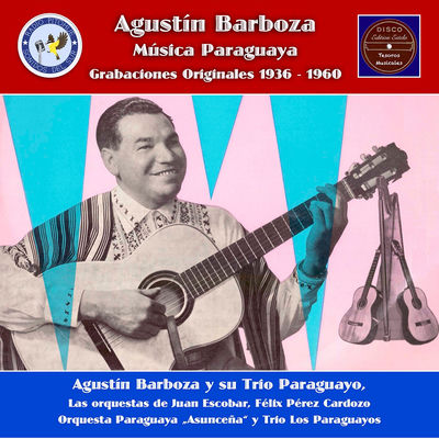The cover of Música Paraguaya by Agustín Barboza