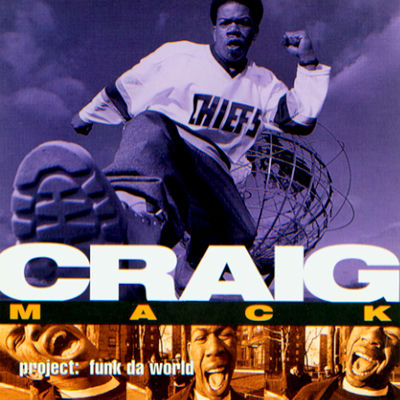 The cover of Project: Funk da World by Craig Mack