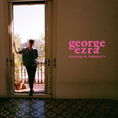 The cover of Staying at Tamara's by George Ezra
