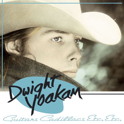 The cover of Guitars, Cadillacs, Etc., Etc. by Dwight Yoakam