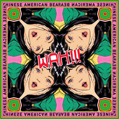 The cover of Wah!!! by Chinese American Bear