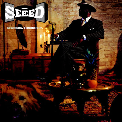 The cover of New Dubby Conquerors by Seeed