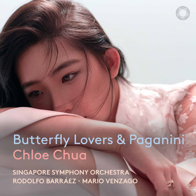 The cover of Butterfly Lovers Concerto & Paganini by Chloe Chua & Singapore Symphony Orchestra