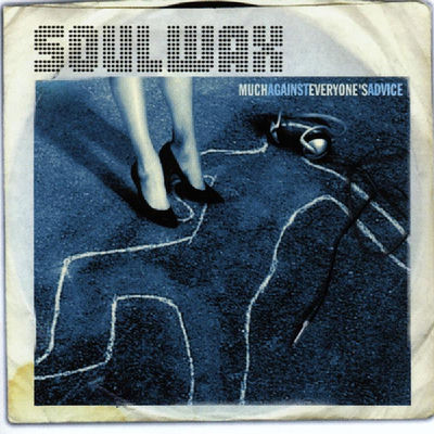 The cover of Much Against Everyone's Advice by Soulwax