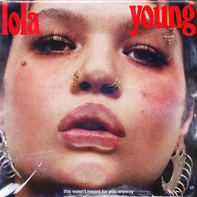 The cover of This Wasn't Meant for You Anyway by Lola Young