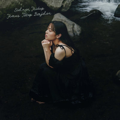The cover of Sialnya, Hidup Harus Tetap Berjalan by Bernadya
