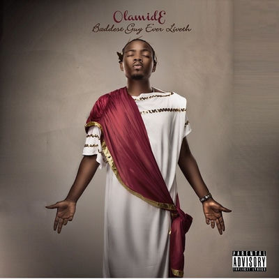 The cover of Baddest Guy Ever Liveth by Olamide