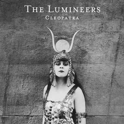 The cover of Cleopatra by The Lumineers