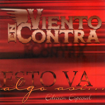 The cover of Esto va algo así... by Viento en Contra
