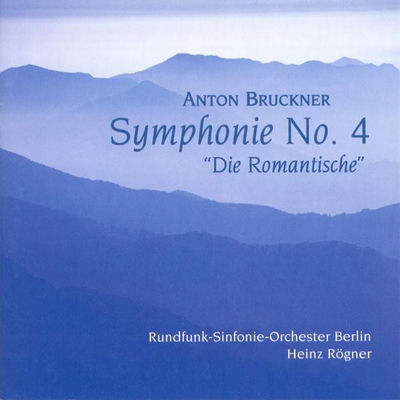 The cover of Symphony no. 4, “Romantic” by Anton Bruckner