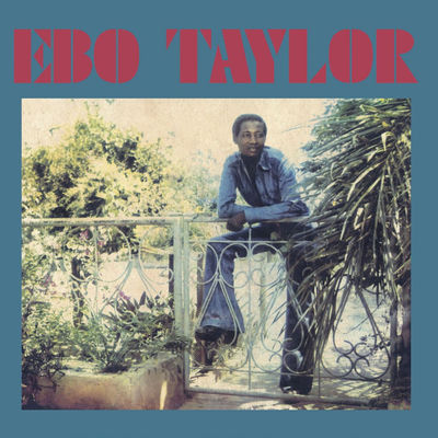 The cover of Ebo Taylor by Ebo Taylor