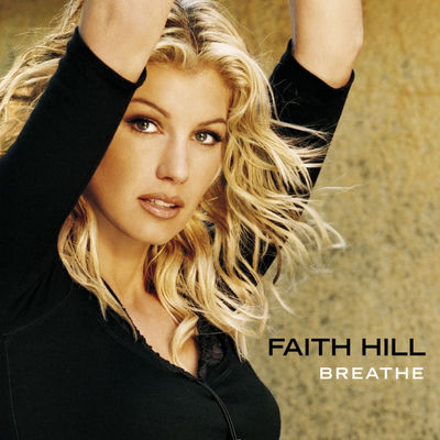 The cover of Breathe by Faith Hill