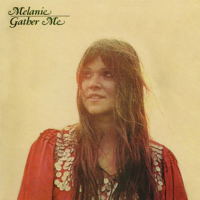 The cover of Gather Me by Melanie