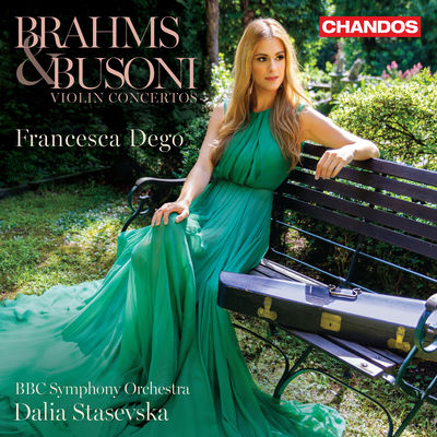 The cover of Brahms & Busoni: Violin Concertos by Francesca Dego