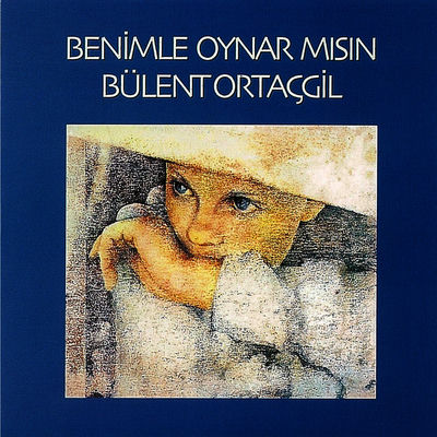 The cover of Benimle Oynar mısın by Bülent Ortaçgil
