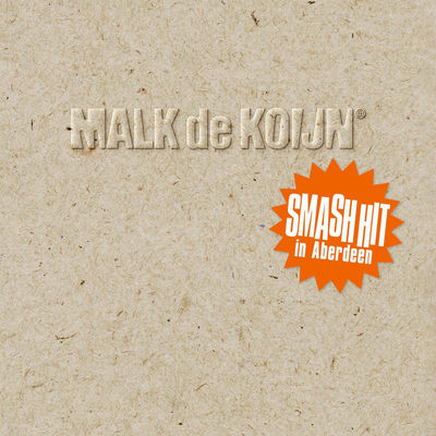 The cover of Smash Hit in Aberdeen by Malk de Koijn