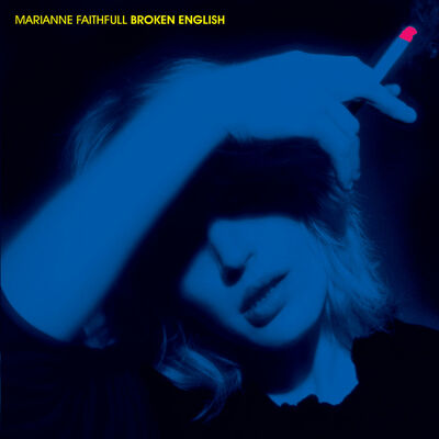 The cover of Broken English by Marianne Faithfull