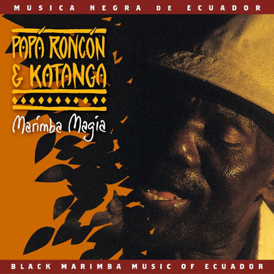 The cover of Marimba Magia by Papá Roncón & Katanga