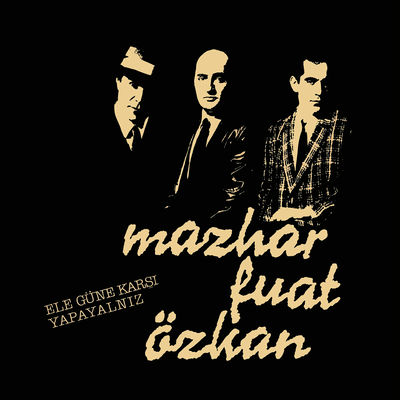The cover of Ele Güne Karşı Yapayalnız by MFÖ