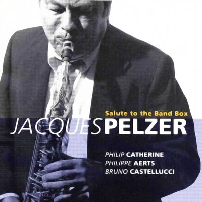 The cover of Salute to the Band Box by Jacques Pelzer