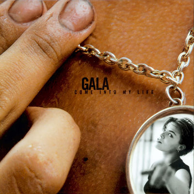 The cover of Come into My Life by Gala
