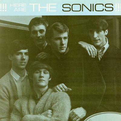 The cover of Here Are the Sonics by The Sonics