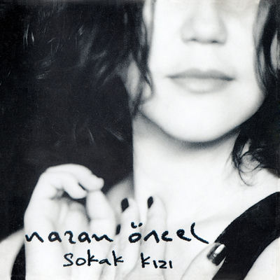The cover of Sokak Kızı by Nazan Öncel