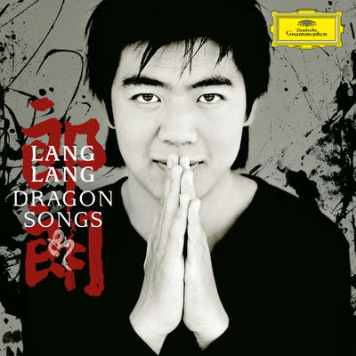 The cover of Dragon Songs by Lang Lang