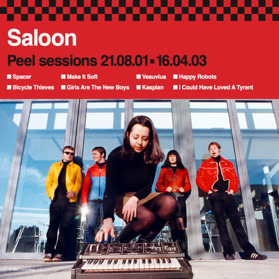 The cover of Peel Sessions 21.08.01 • 16.04.03 by Saloon