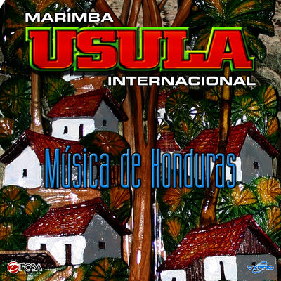 The cover of Música de Honduras by Marimba Usula Internacional